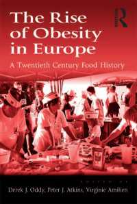 ヨーロッパにおける肥満の増加：２０世紀の食の歴史<br>The Rise of Obesity in Europe : A Twentieth Century Food History