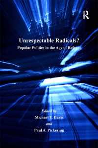 改革の時代のポピュリスト政治<br>Unrespectable Radicals? : Popular Politics in the Age of Reform