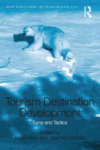 Tourism Destination Development : Turns and Tactics