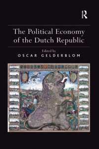 オランダ共和国の政治経済<br>The Political Economy of the Dutch Republic