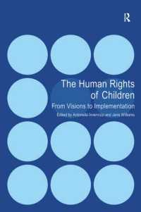 児童の人権：ビジョンから実現へ<br>The Human Rights of Children : From Visions to Implementation