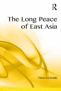 現代東アジアの長期的平和<br>The Long Peace of East Asia