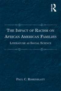 The Impact of Racism on African American Families : Literature as Social Science