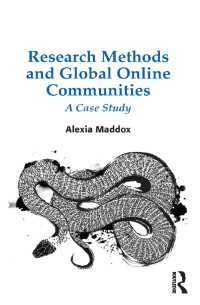 調査法とグローバル・オンライン・コミュニティ<br>Research Methods and Global Online Communities : A Case Study