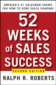52 Weeks of Sales Success : America's #1 Salesman Shows You How to Send Sales Soaring（2）