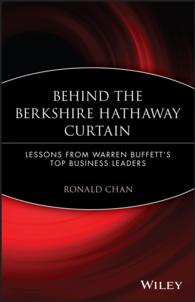 バークシャー・ハサウェイ社に学ぶリーダーシップ：バフェットが選んだ経営陣<br>Behind the Berkshire Hathaway Curtain : Lessons from Warren Buffett's Top Business Leaders