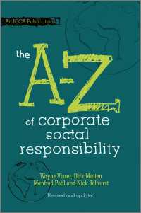 企業の社会的責任のすべて（改訂版）<br>The A to Z of Corporate Social Responsibility〈2nd, Revised and Updated Editi〉（2）