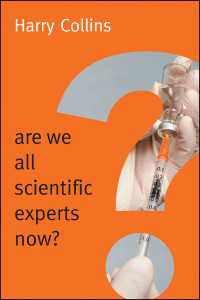 万人が科学の専門家の時代？<br>Are We All Scientific Experts Now?