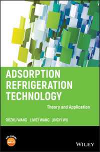 Adsorption Refrigeration Technology : Theory and Application