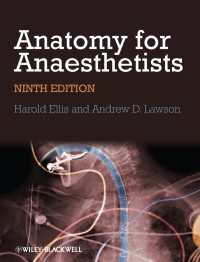 麻酔科学のための解剖学(第９版）<br>Anatomy for Anaesthetists（9）