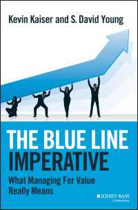 真の価値創造経営<br>The Blue Line Imperative : What Managing for Value Really Means