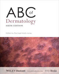 皮膚科学のABC（第６版）<br>ABC of Dermatology（6）