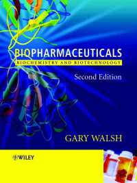 Biopharmaceuticals : Biochemistry and Biotechnology（2）