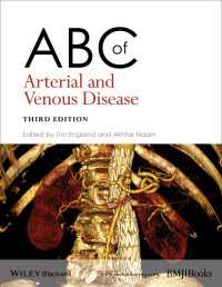 動脈・静脈疾患のABC（第３版）<br>ABC of Arterial and Venous Disease（3）