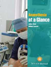 一目でわかる麻酔科学<br>Anaesthesia at a Glance