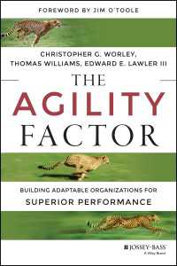 適応力ある組織の構築<br>The Agility Factor : Building Adaptable Organizations for Superior Performance