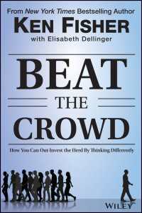 Beat the Crowd : How You Can Out-Invest the Herd by Thinking Differently