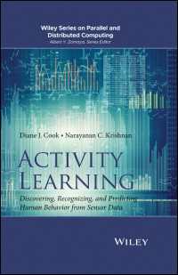 センサーデータによる人間行動の予測<br>Activity Learning : Discovering, Recognizing, and Predicting Human Behavior from Sensor Data