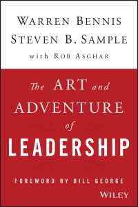 リーダーシップの技術と冒険<br>The Art and Adventure of Leadership : Understanding Failure, Resilience and Success