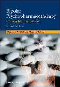 Bipolar Psychopharmacotherapy : Caring for the Patient（2）