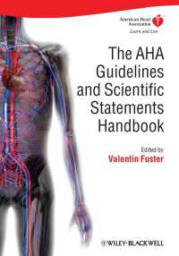 アメリカ心臓協会ガイドライン・ステートメント便覧<br>The AHA Guidelines and Scientific Statements Handbook