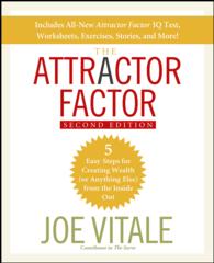 The Attractor Factor : 5 Easy Steps for Creating Wealth (or Anything Else) From the Inside Out（2）