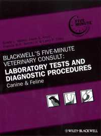 Blackwell's Five-Minute Veterinary Consult: Laboratory Tests and Diagnostic Procedures : Canine and Feline（5）