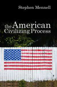 アメリカの文明化過程<br>The American Civilizing Process