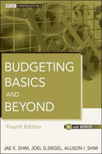 予算管理の基礎と応用（第４版）<br>Budgeting Basics and Beyond（4）
