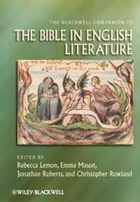 イギリス文学における聖書必携<br>The Blackwell Companion to the Bible in English Literature