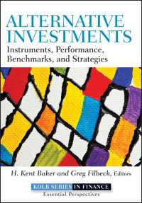 オルタナティブ投資<br>Alternative Investments : Instruments, Performance, Benchmarks, and Strategies