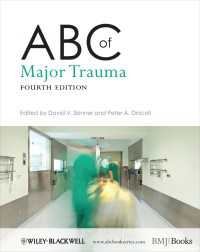 重症外傷のABC（第４版）<br>ABC of Major Trauma（4）