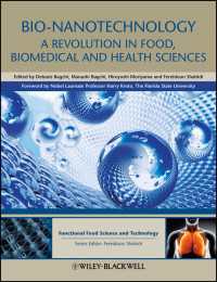 バイオ・ナノテクノロジー：食品化学・生医学・ヘルスサイエンスの革命<br>Bio-Nanotechnology : A Revolution in Food, Biomedical and Health Sciences