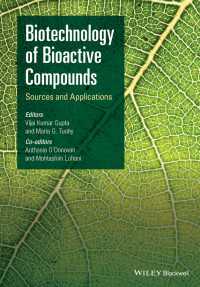 生理活性化合物のバイオテクノロジー<br>Biotechnology of Bioactive Compounds : Sources and Applications