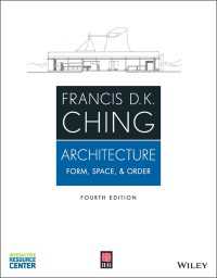 建築デザイン入門（第４版）<br>Architecture : Form, Space, and Order（4）