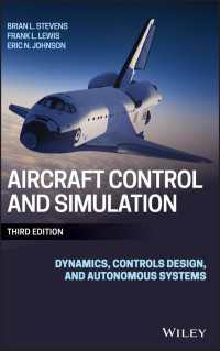 航空機制御・シミュレーション（第３版）<br>Aircraft Control and Simulation : Dynamics, Controls Design, and Autonomous Systems（3）