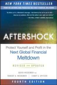 Aftershock : Protect Yourself and Profit in the Next Global Financial Meltdown（4）