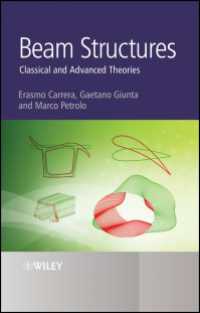 Beam Structures : Classical and Advanced Theories