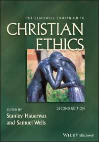 キリスト教倫理学必携（第２版）<br>The Blackwell Companion to Christian Ethics（2）