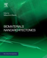 荏原充宏編／生体材料のナノアーキテクトニクス<br>Biomaterials Nanoarchitectonics