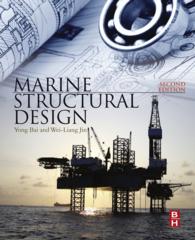 海上船舶の構造設計（第２版）<br>Marine Structural Design（2）