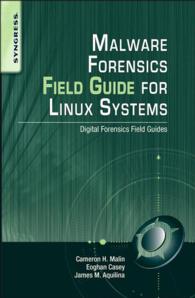 Malware Forensics Field Guide for Linux Systems : Digital Forensics Field Guides