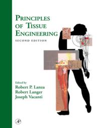 Principles of Tissue Engineering（2）