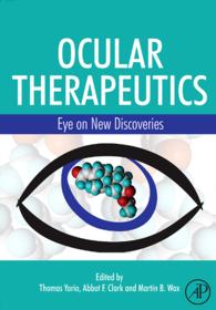 Ocular Therapeutics : Eye on New Discoveries