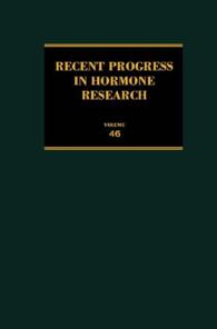 Recent Progress in Hormone Research : Proceedings of the 1989 Laurentian Hormone Conference