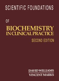 Scientific Foundations of Biochemistry in Clinical Practice（2）