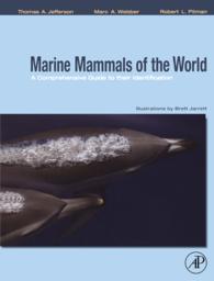 世界の海洋哺乳類同定ガイド<br>Marine Mammals of the World: A Comprehensive Guide to Their Identification
