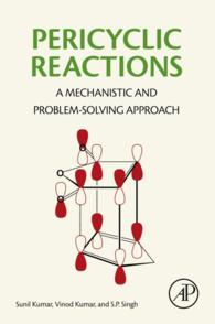 ペリ環状反応：機構・問題解決的アプローチ<br>Pericyclic Reactions : A Mechanistic and Problem-Solving Approach