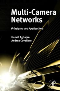 Multi-Camera Networks : Principles and Applications