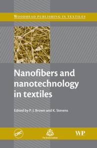 テキスタイルのナノファイバーおよびナノテクノロジー<br>Nanofibers and Nanotechnology in Textiles